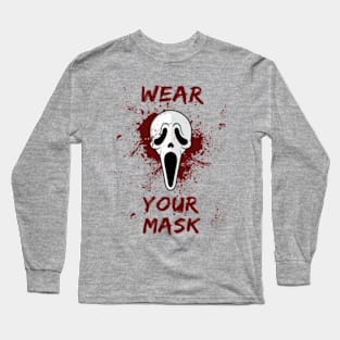 Wear Your Mask Scream Ghostface Long Sleeve T-Shirt